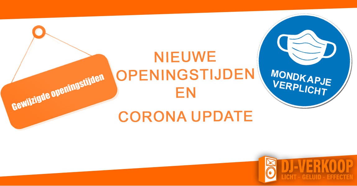 Verandering openingstijden en Corona update