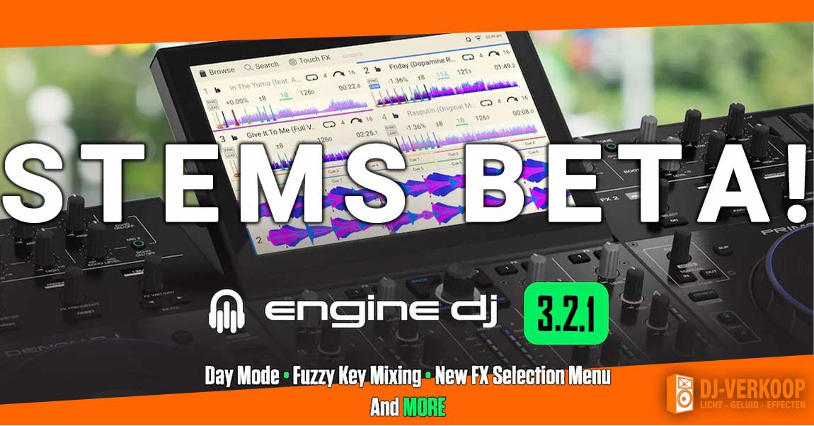 Engine DJ lanceert Stems Beta 3.2.1 voor de Denon DJ Prime 4+ - Nu te zien én te koop bij DJ-Verkoop!
